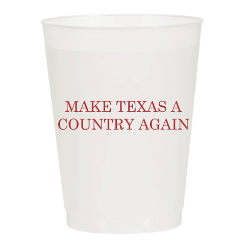 Make Texas a Country Again Frosted Cups - Texas